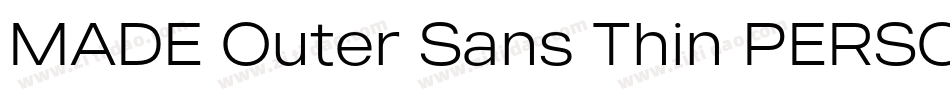 MADE Outer Sans Thin PERSONAL USE字体转换